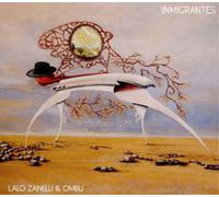Lalo & Ombu Zanelli - Inmigrantes