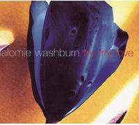 Lalomie Washburn - Try My Love