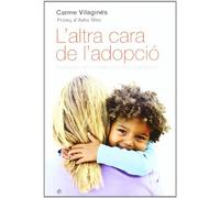 L'altra Cara De L'adopcio (Libros Rojos)