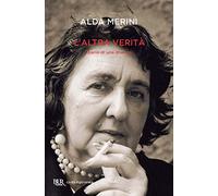 L'altra verità. Diario di una diversa — BUR Contemporanea