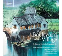 Lam, Dane - The Backyard of the Village - Orchestral Works [Vinilo]