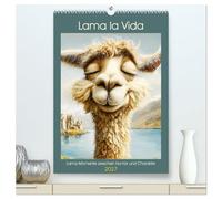 Lama la Vida. Lama-Momente zwischen Humor und Charakter (hochwertiger Premium Wandkalender 2027 DIN A2 hoch), Kunstdruck in Hochglanz: Lamas in all ... entspannten und liebenswerten Facetten