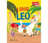Lama Leo. Una storia da leggere e da giocare (Leggiamo insieme)
