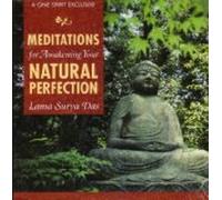 Lama Surya Das - Meditations for Awakening Your Natural Perfection