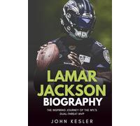 LAMAR JACKSON BIOGRAPHY: The Inspiring Journey of the NFL’s Dual-Threat MVP