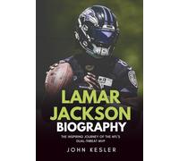 LAMAR JACKSON BIOGRAPHY: The Inspiring Journey of the NFL’s Dual-Threat MVP