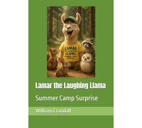 Lamar the Laughing Llama: Summer Camp Surprise