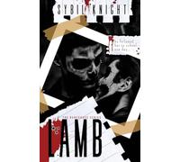 LAMB: A Dark Retelling: A Dark Retelling: A Dark Retelling: 2 (The Renegades Series)