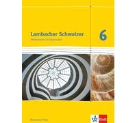 Lambacher Schweizer Mathematik 6. Ausgabe Rheinland-Pfalz: Schulbuch (Tapa dura)