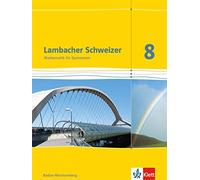 Lambacher Schweizer Mathematik 8. Ausgabe Baden-Württemberg: Schulbu (Tapa dura)
