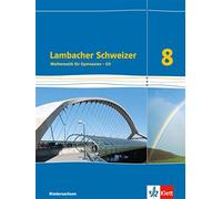 Lambacher Schweizer Mathematik 8 - G9. Ausgabe Niedersachsen: Schulb (Tapa dura)