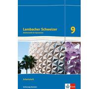 Lambacher Schweizer Mathematik 9. Ausgabe Schleswig-Holstein: Arbeit (Broschüre)