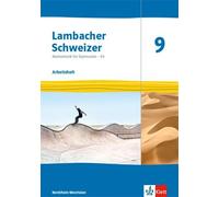 Lambacher Schweizer Mathematik 9 - G9. Arbeitsheft plus Löungsheft Klasse 9. Ausgabe Nordrhein-Westfalen: Arbeitsheft mit Lösungen Klasse 9