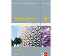 Lambacher Schweizer Mathematik 9. Lösungen Klasse 9. Ausgabe Bayern