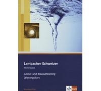 Lambacher Schweizer Mathematik Abitur- und Klausurtraining Leistun (Tapa blanda)