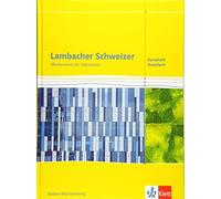 Lambacher Schweizer Mathematik Kursstufe - Basisfach. Ausgabe Baden-Württemberg. Schülerbuch Klassen 11/12