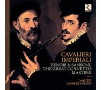 Lambert Colson - Cavalieri Imperiali: Zenobi & Sansoni, The Cornetto Masters