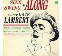 Lambert Dave - Dave Lambert : Sing And Swing