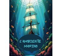 L'ambiente marino: Una collezione creativa di disegni da colorare sull'oceano