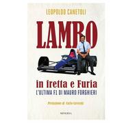 Lambo in fretta e Furia. L'ultima F1 di Mauro Forghieri (Ritratti)
