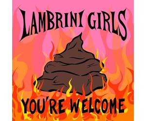 Lambrini Girls - Lambrini Girls - You're Welcome [Vinilo]