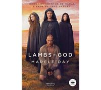 Lambs of god: Todos los cuentos de hadas tienen su lado oscuro (NARRATIVA)