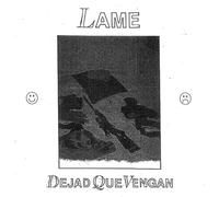Lame - Dejad Que Vengan (One-Sided Lp) [Vinilo]