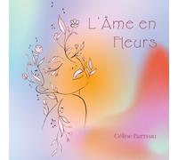 L'âme en fleurs