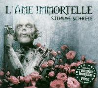 L'Ame Immortelle - Stumme Schreie