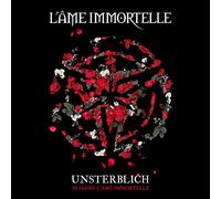 L'ame immortelle - Unsterblich/ 20 jahre l´ame immortelle