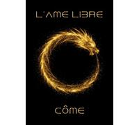 Ame libre: Souviens toi de qui tu es
