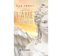 L'âme sentinelle