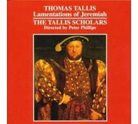 The Tallis Scholars - Lamentaciones de Jeremías