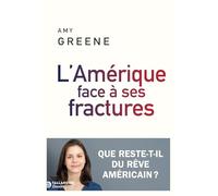 L'Amérique face à ses fractures: La fin du rêve américain ?