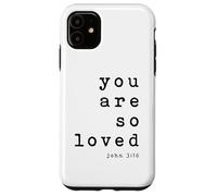 Lámina artística tipográfica cristiana You Are So Loved John 3 16 Carcasa para iPhone 11