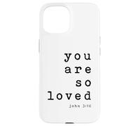 Lámina artística tipográfica cristiana You Are So Loved John 3 16 Carcasa para iPhone 15
