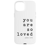 Lámina artística tipográfica cristiana You Are So Loved John 3 16 Carcasa para iPhone 15 Plus