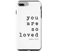 Lámina artística tipográfica cristiana You Are So Loved John 3 16 Carcasa para iPhone 7 Plus/8 Plus
