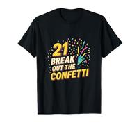 Lámina de cumpleaños de 21 Break out The Confetti Camiseta