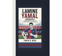 LAMINE YAMAL BIOGRAPHY: Barça’s New #10 Revolution The Next-Gen Dribbler Taking Lionel Messi’s Legacy by Storm
