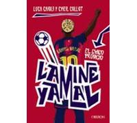Lamine Yamal. El Chico Prodigio