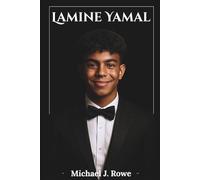 Lamine Yamal: La biografía no autorizada de la joven estrella emergente del Barcelona