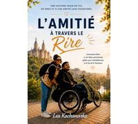 L'Amitié à travers le rire: Édition française