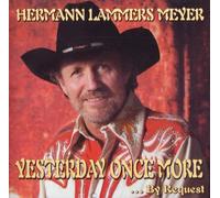 Lammers Meyer,Hermann - Yesterday Once More
