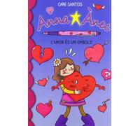 L'Amor És Un Embolic: 3 (Anna Ànec)