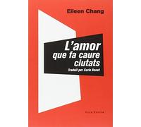 L'amor que fa caure ciutats: 61 (El Club dels Novel·listes)
