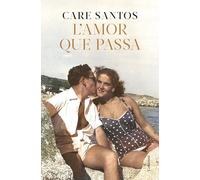 L'amor que passa (Clàssica)