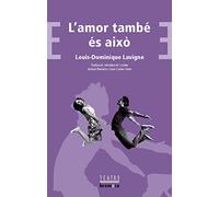 L'amor també és això