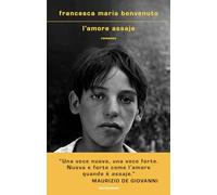 L'amore assaje (Scrittori italiani e stranieri)