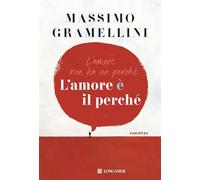 L'amore è il perché (La Gaja scienza)